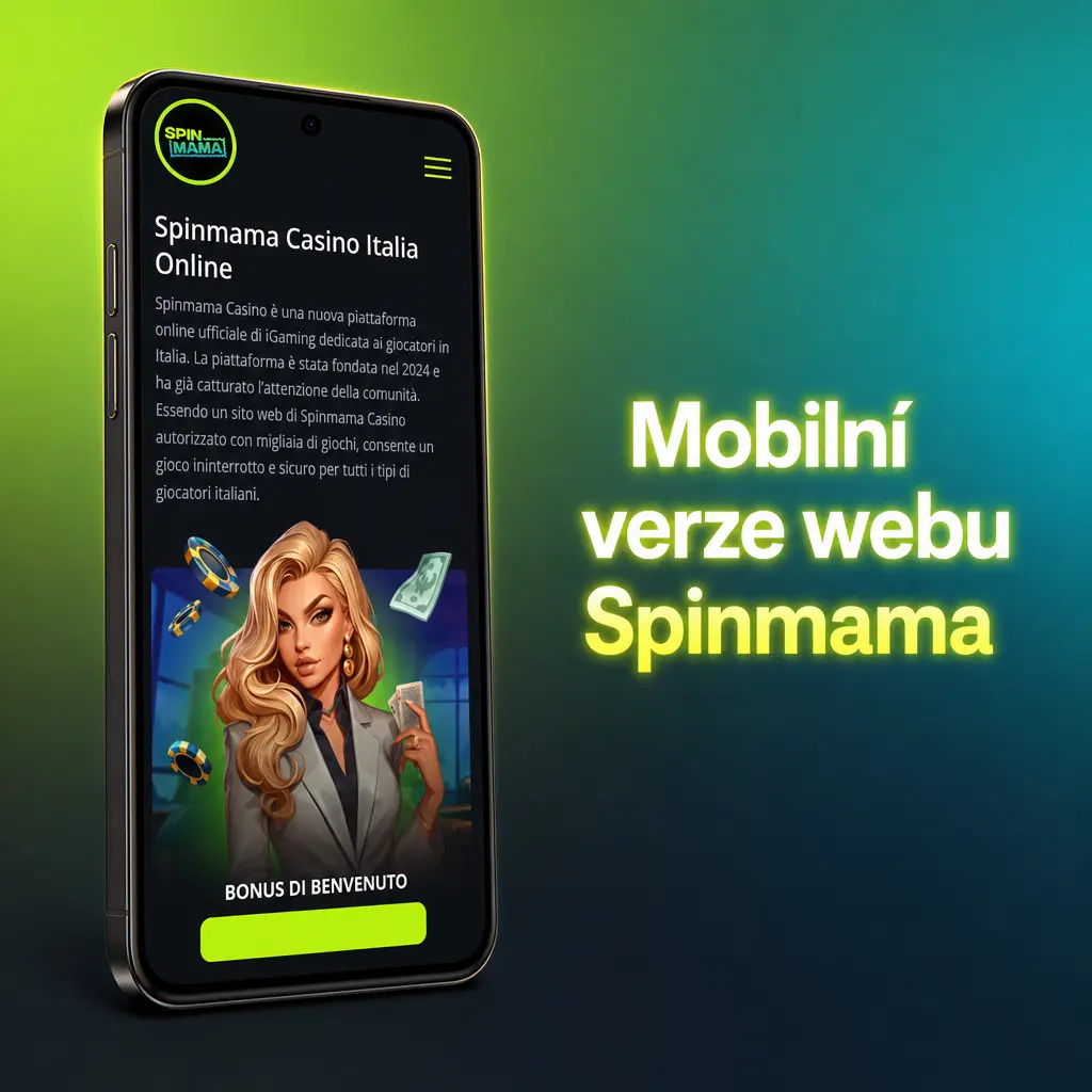 Mobilní verze webu Spinmama – optimalizovaný přístup k sázkám a hrám bez stahování aplikace